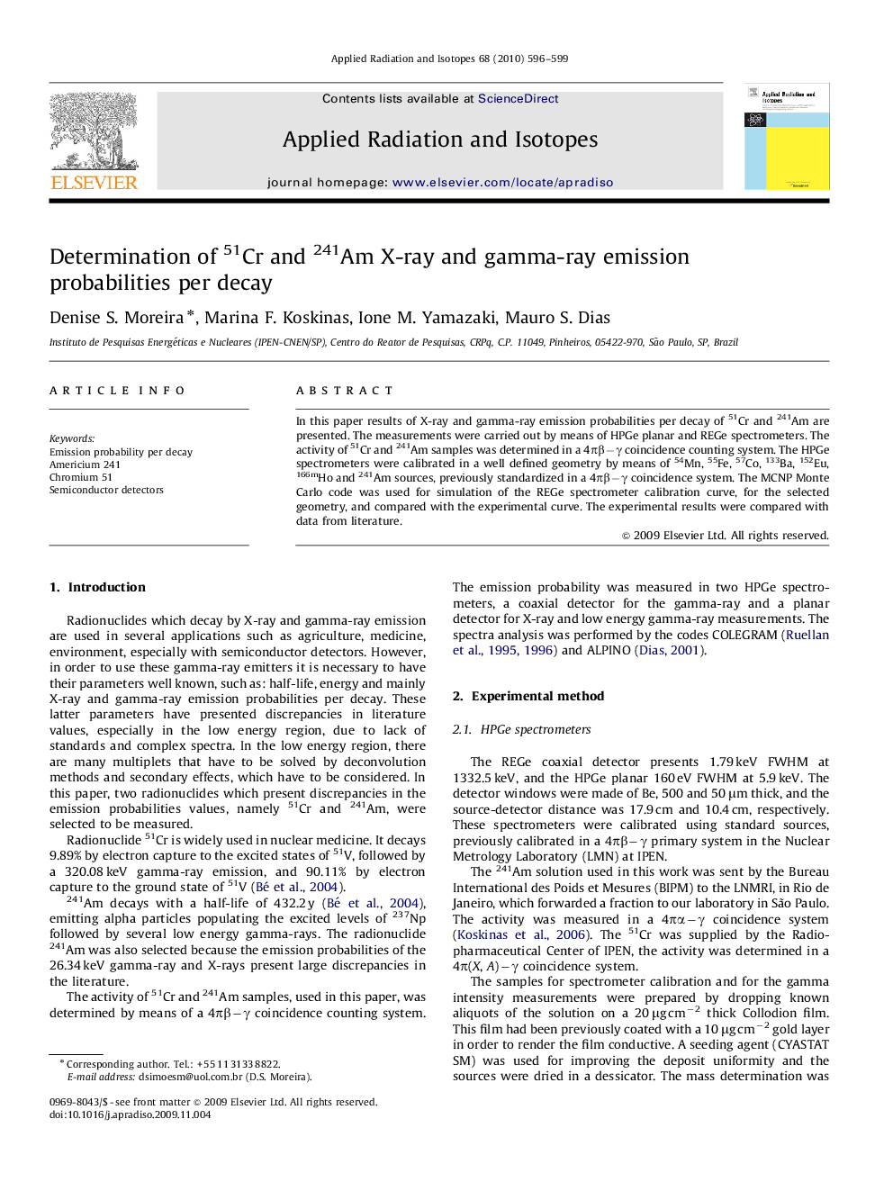 Determination of 51Cr and 241Am X-ray and gamma-ray emission probabilities per decay