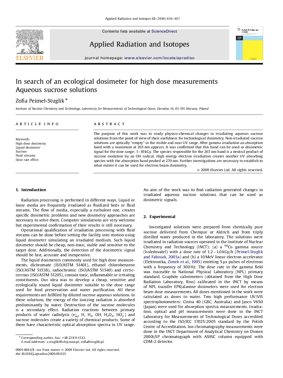 In search of an ecological dosimeter for high dose measurements: Aqueous sucrose solutions