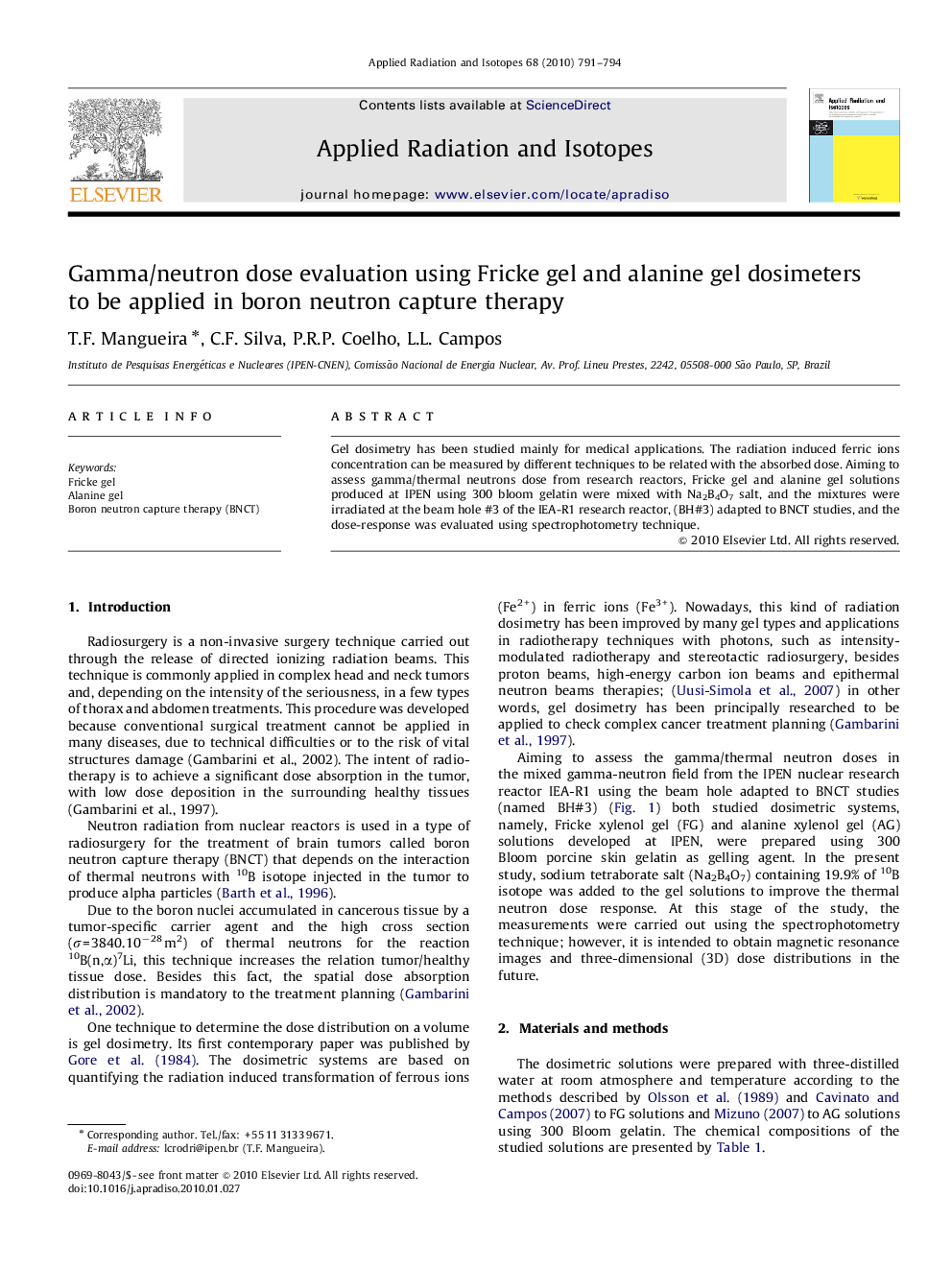 Gamma/neutron dose evaluation using Fricke gel and alanine gel dosimeters to be applied in boron neutron capture therapy