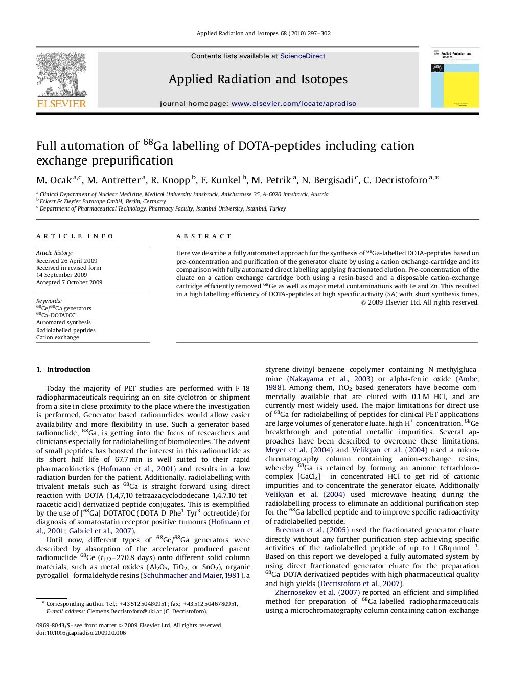 Full automation of 68Ga labelling of DOTA-peptides including cation exchange prepurification