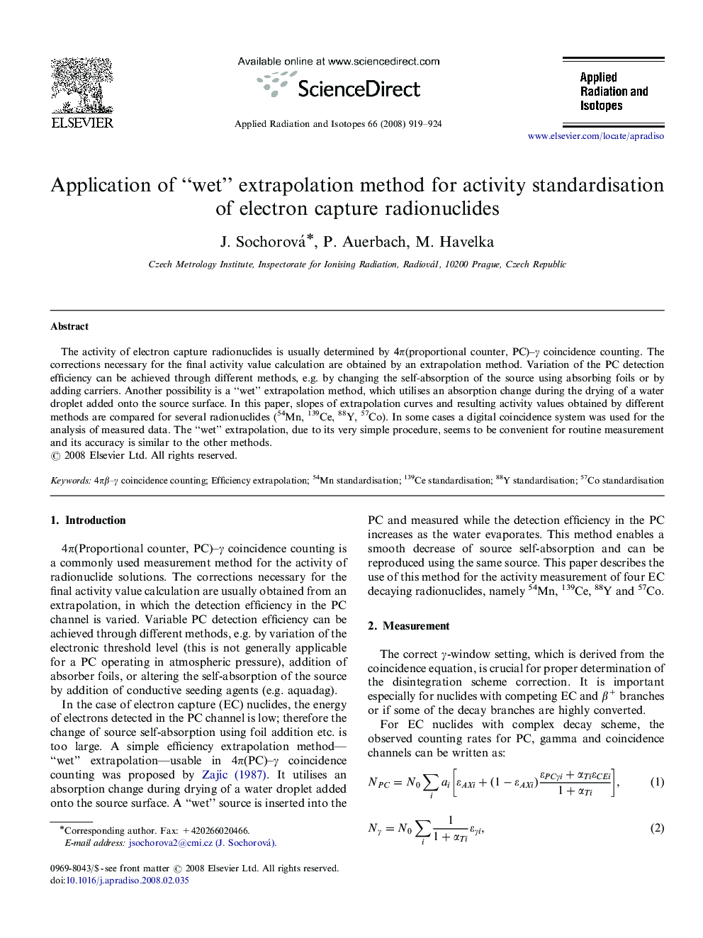 Application of “wet” extrapolation method for activity standardisation of electron capture radionuclides