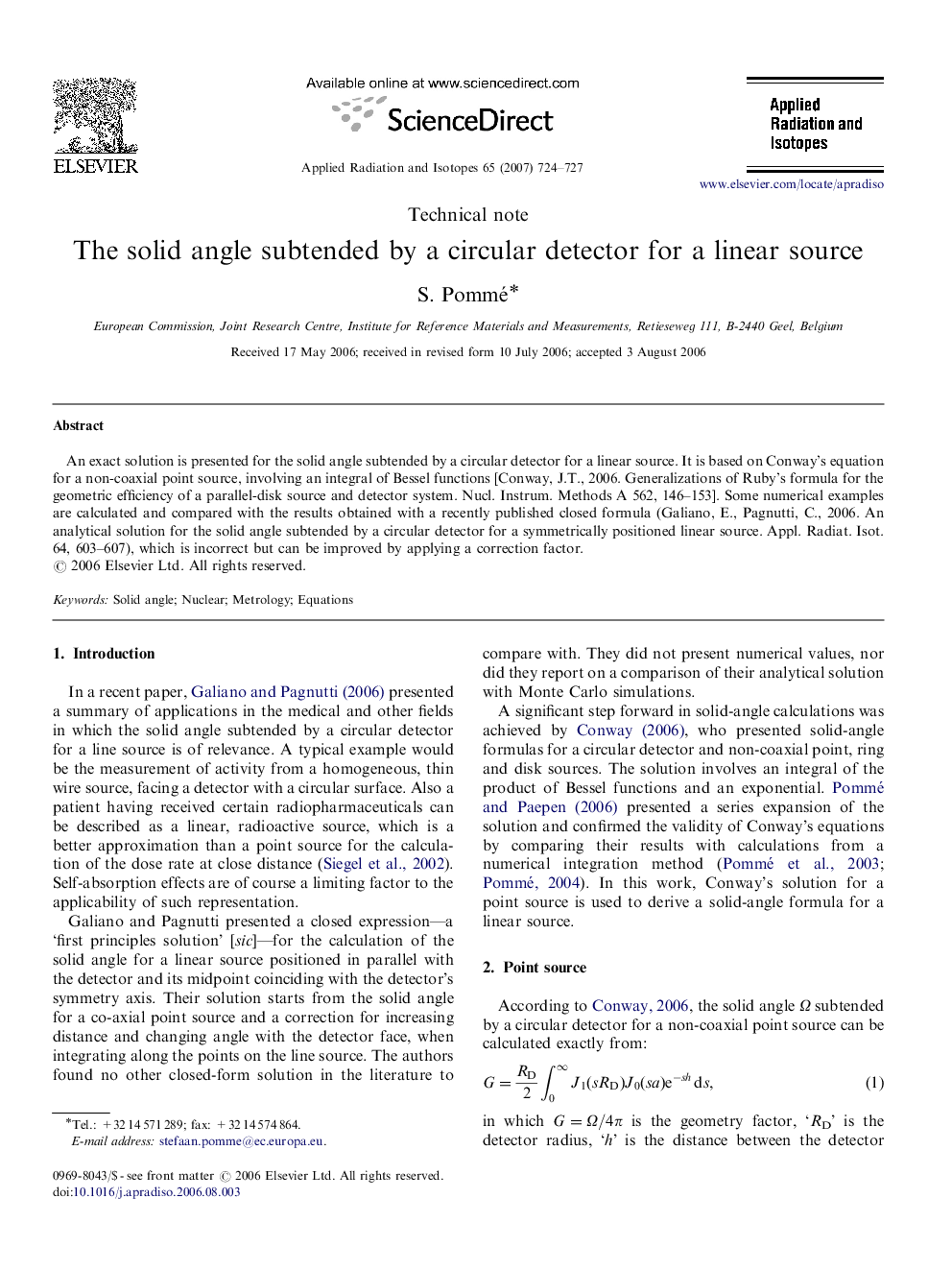 The solid angle subtended by a circular detector for a linear source