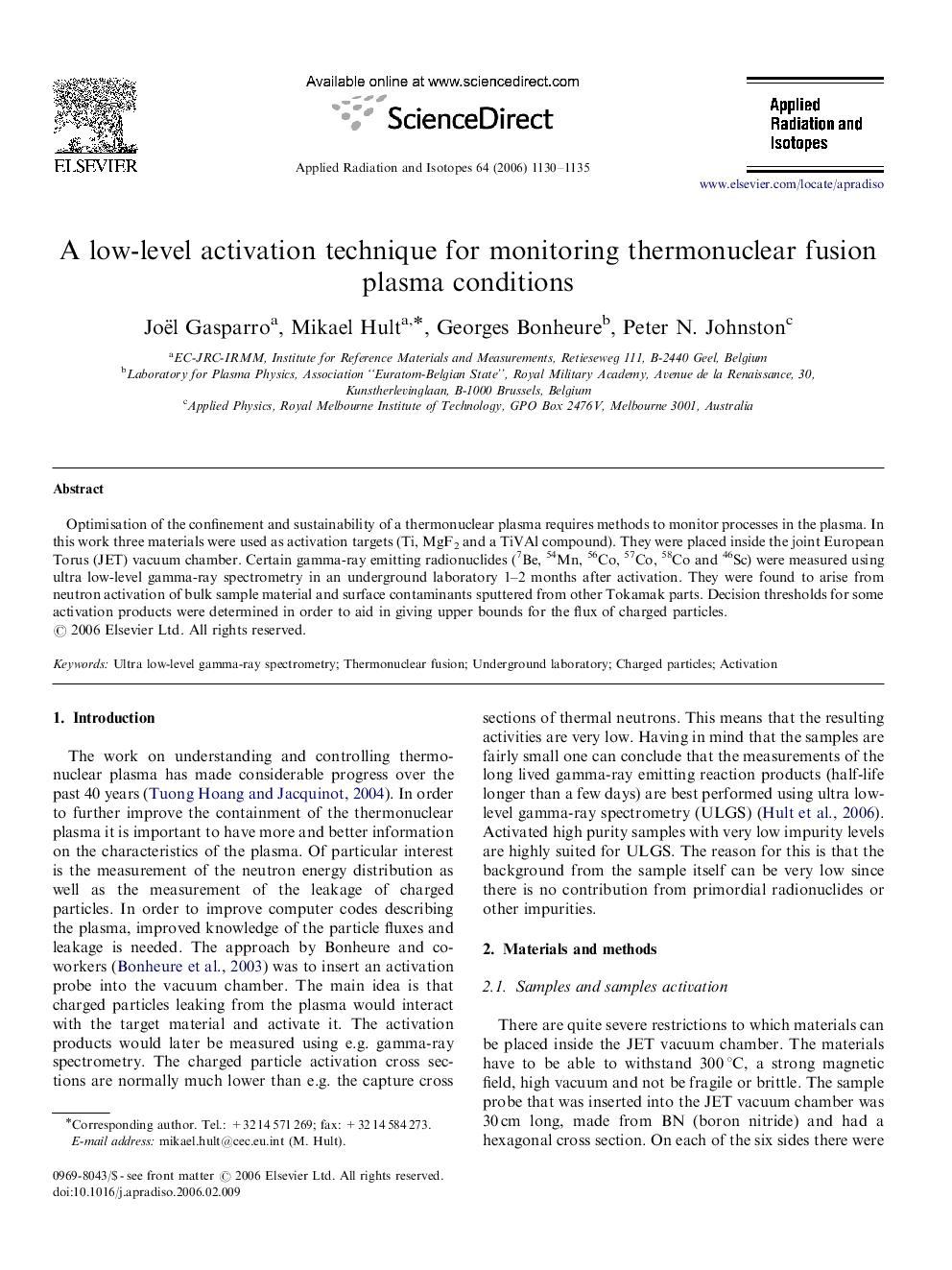 A low-level activation technique for monitoring thermonuclear fusion plasma conditions