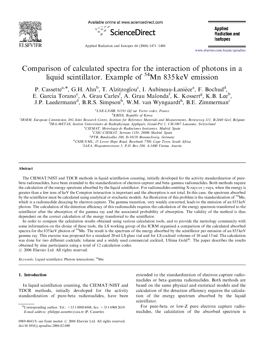 Comparison of calculated spectra for the interaction of photons in a liquid scintillator. Example of 54Mn 835 keV emission