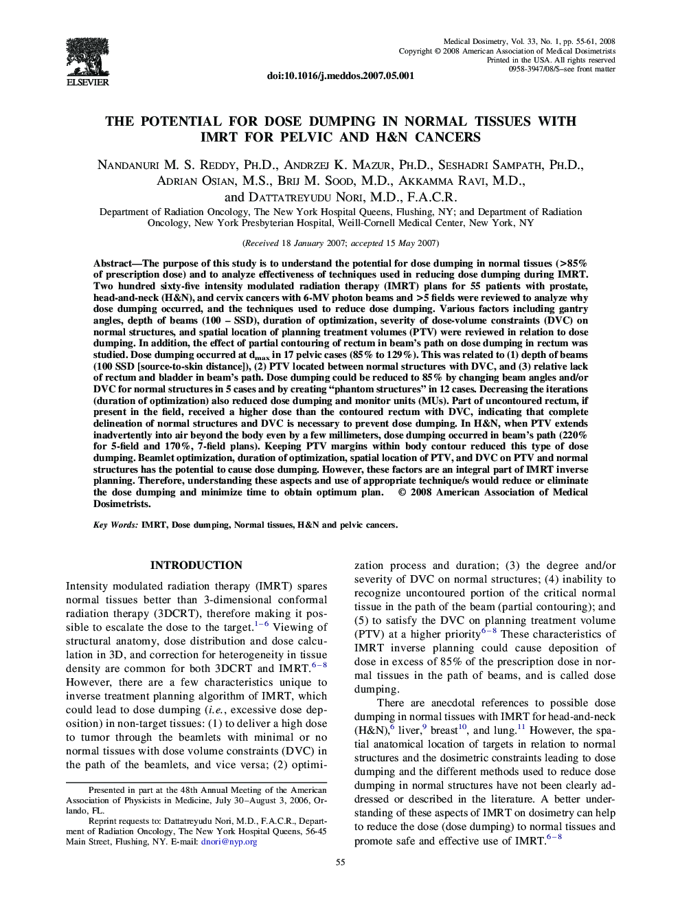 The Potential for Dose Dumping in Normal Tissues with IMRT for Pelvic and H&N Cancers