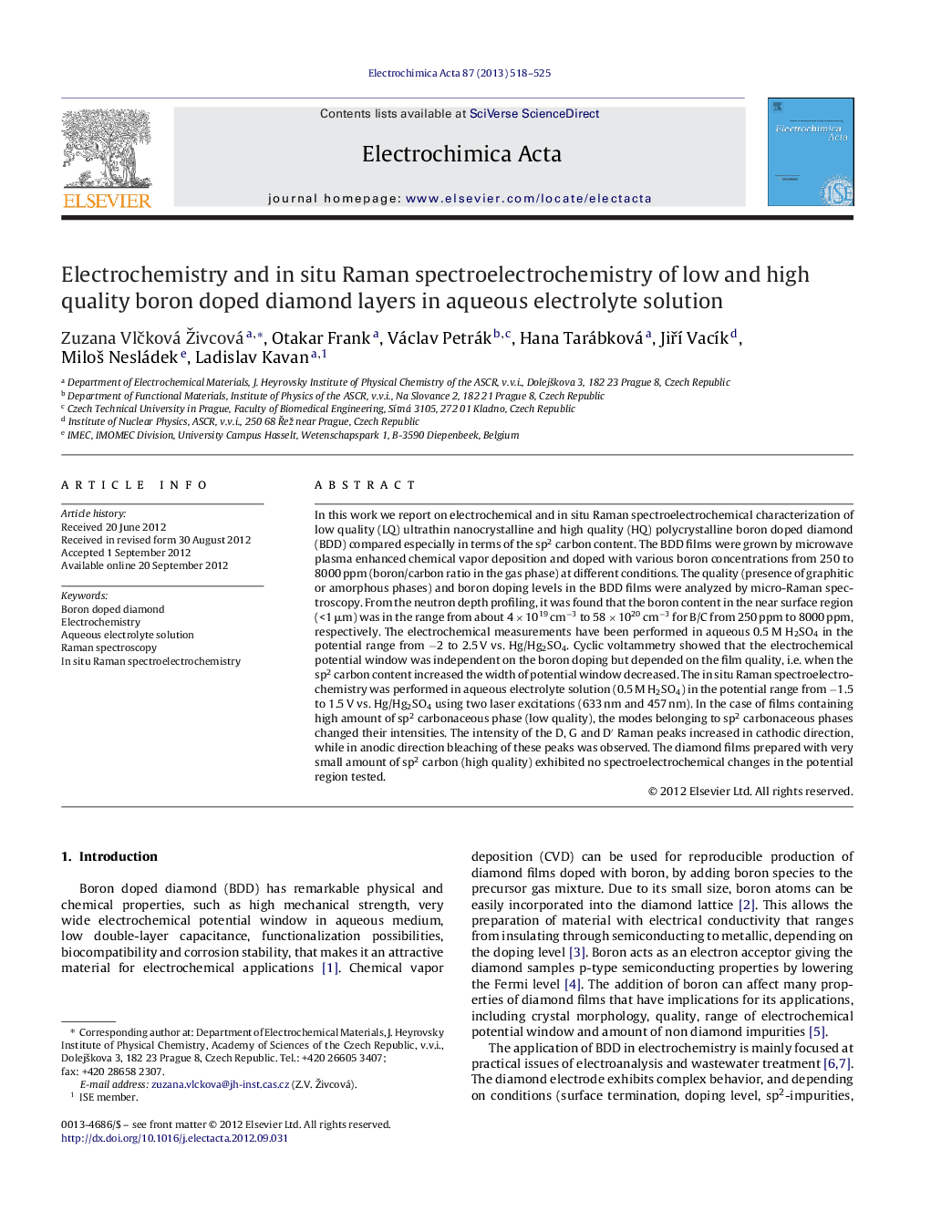 Electrochemistry and in situ Raman spectroelectrochemistry of low and high quality boron doped diamond layers in aqueous electrolyte solution