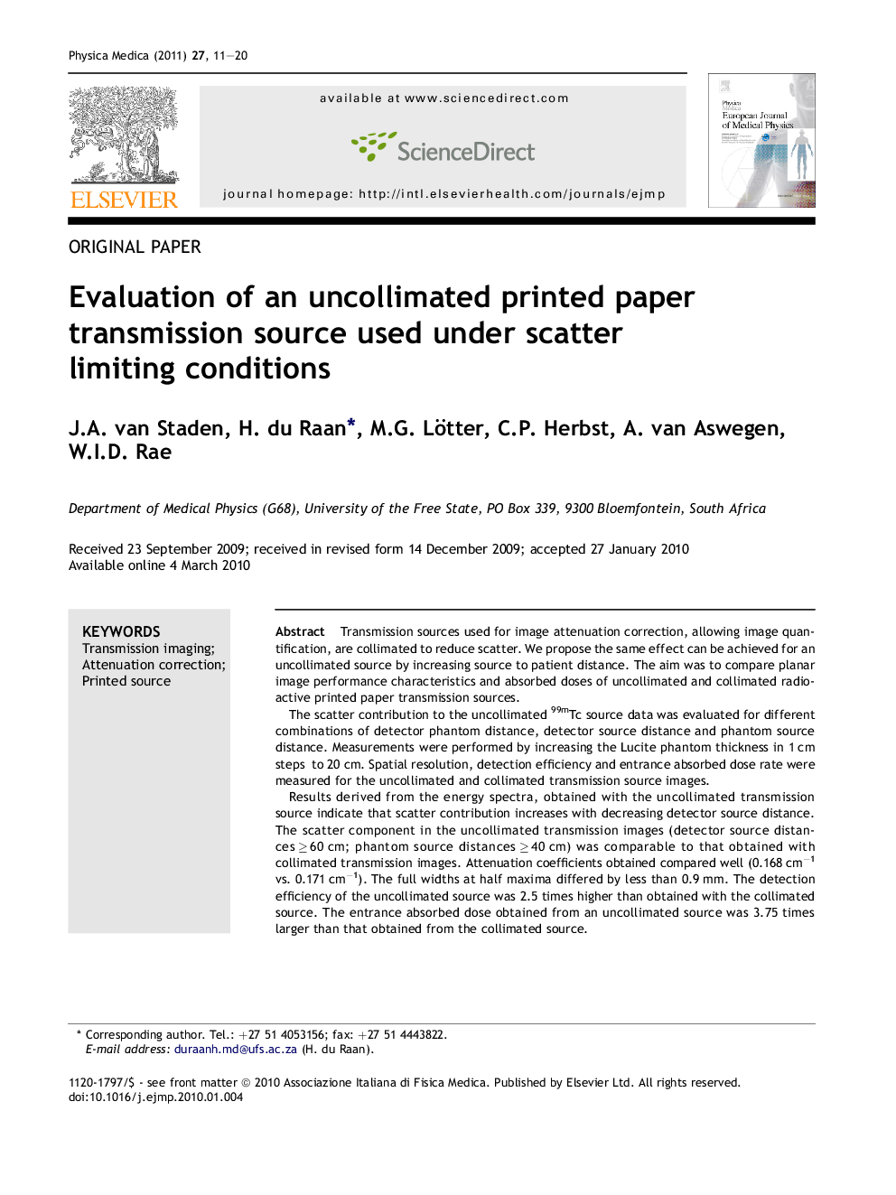 Evaluation of an uncollimated printed paper transmission source used under scatter limiting conditions