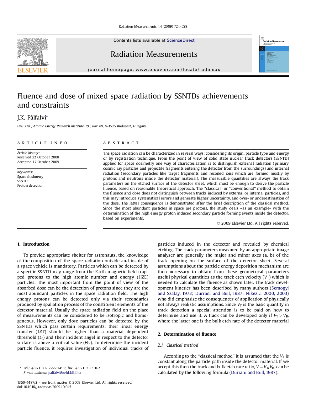 Fluence and dose of mixed space radiation by SSNTDs achievements and constraints