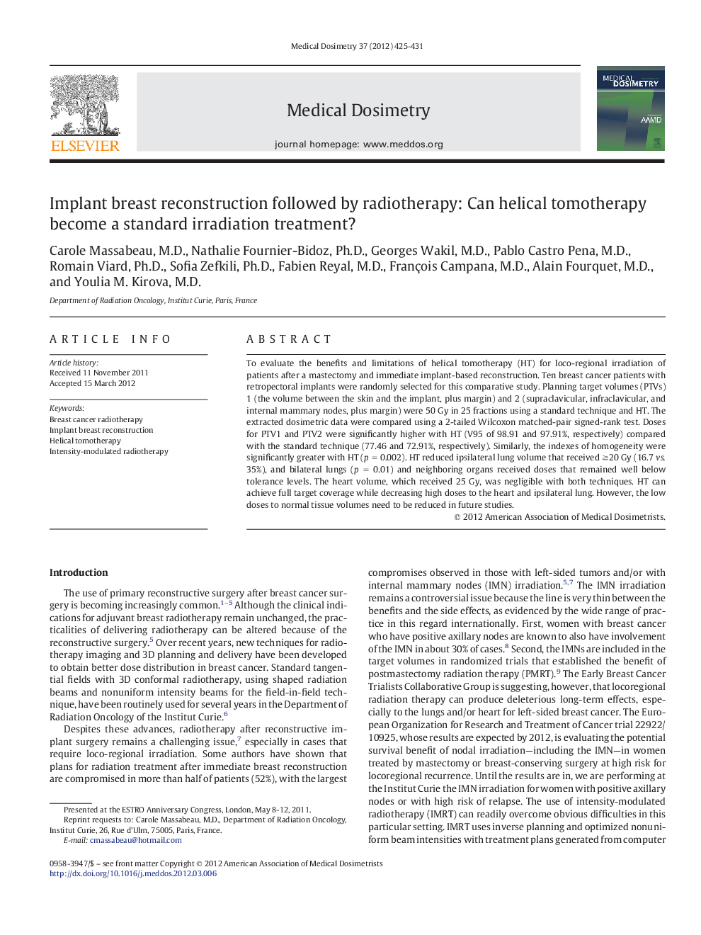 Implant breast reconstruction followed by radiotherapy: Can helical tomotherapy become a standard irradiation treatment?