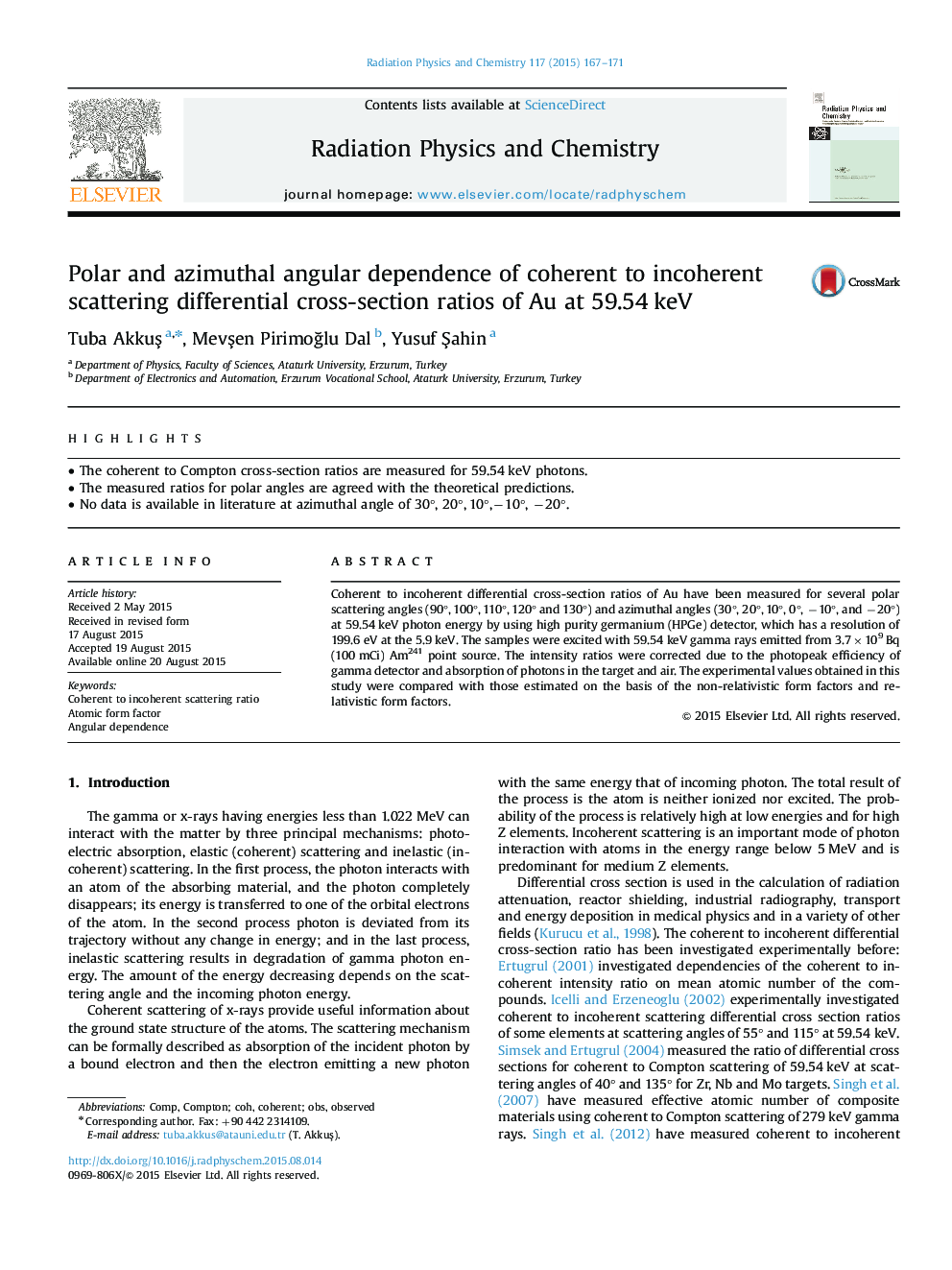 Polar and azimuthal angular dependence of coherent to incoherent scattering differential cross-section ratios of Au at 59.54 keV