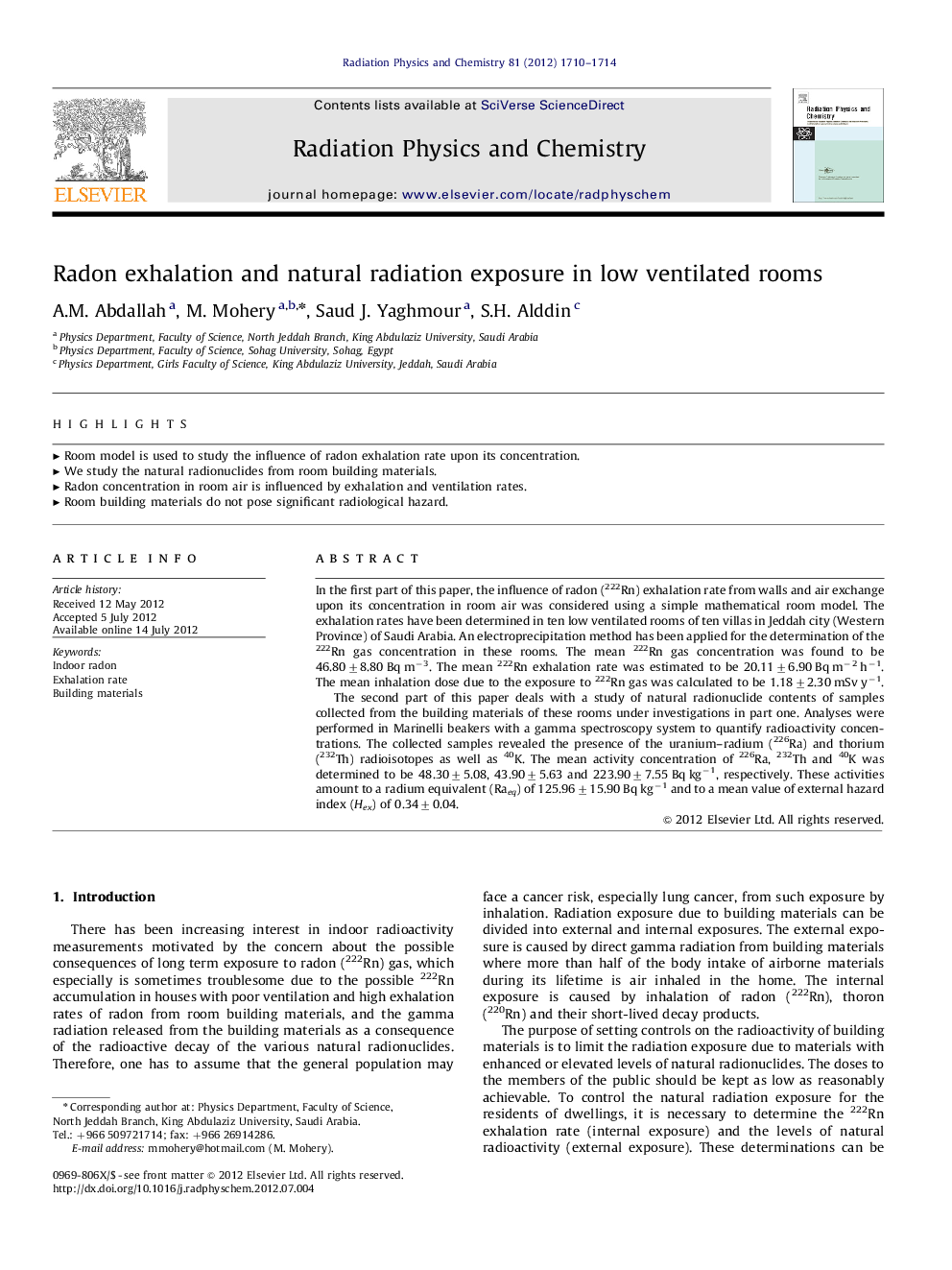 Radon exhalation and natural radiation exposure in low ventilated rooms