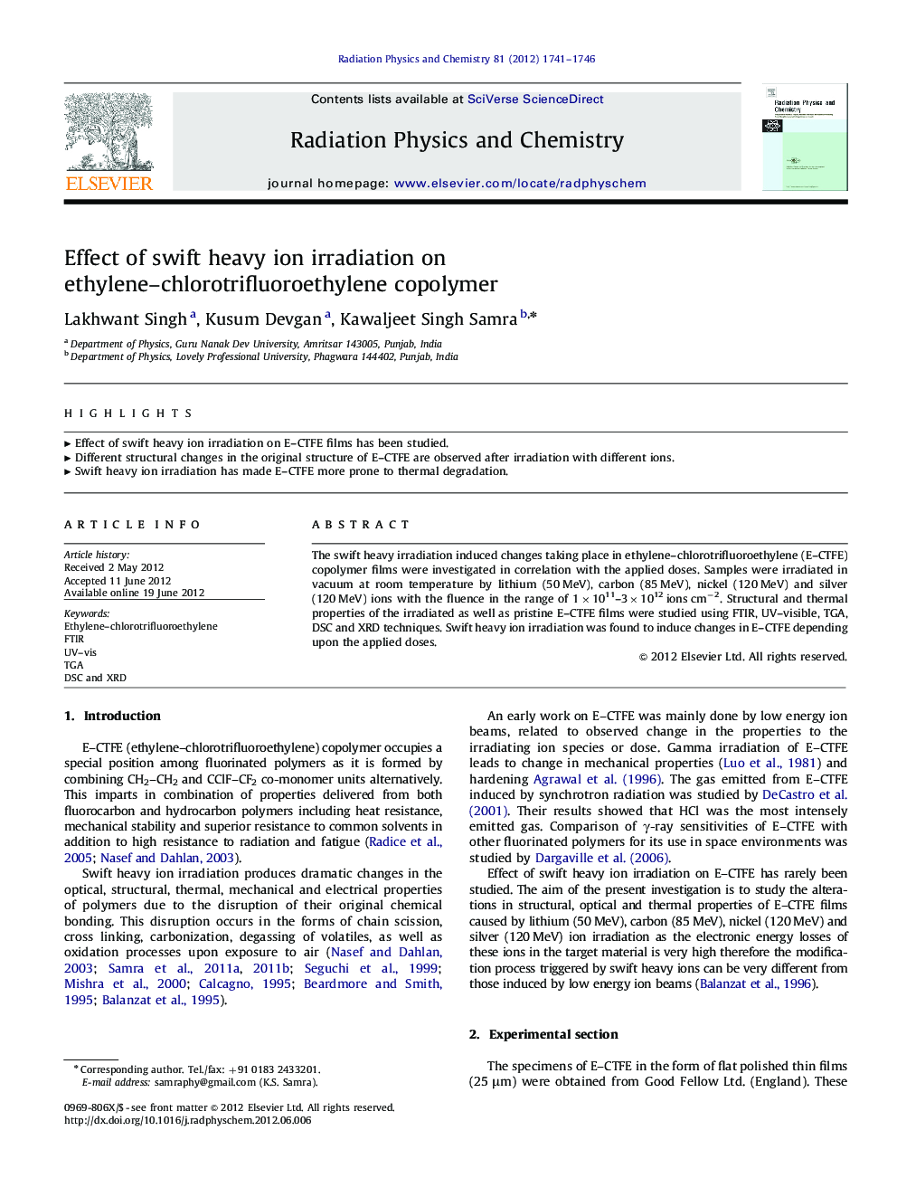 Effect of swift heavy ion irradiation on ethylene–chlorotrifluoroethylene copolymer