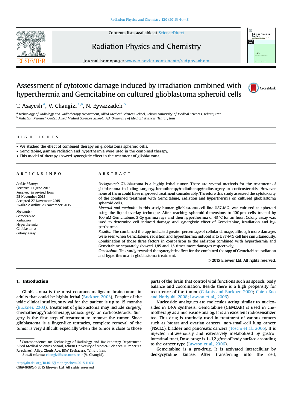 ارزیابی آسیب های سیتوتوکسیک ناشی از اشعه در ترکیب با هیپرترمی و گمسیتابین در سلول های سلولی اسفروئیدی گلوبلاستوما 