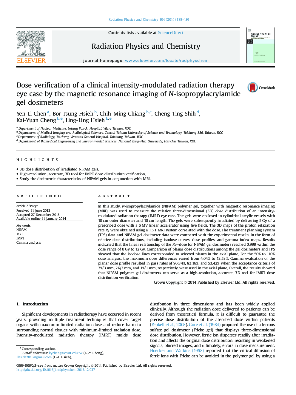 Dose verification of a clinical intensity-modulated radiation therapy eye case by the magnetic resonance imaging of N-isopropylacrylamide gel dosimeters