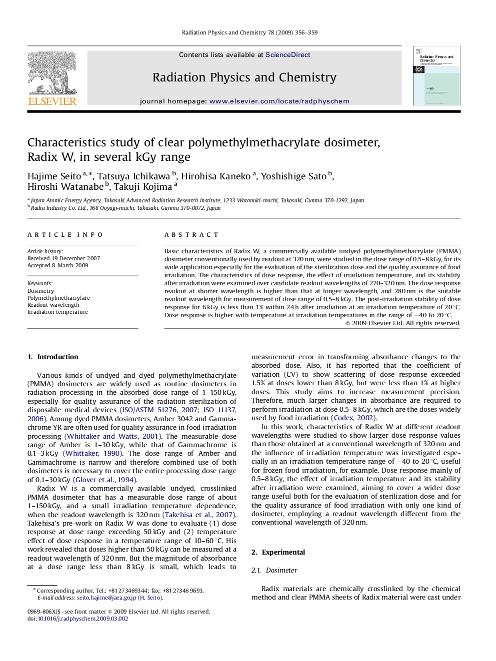 Characteristics study of clear polymethylmethacrylate dosimeter, Radix W, in several kGy range