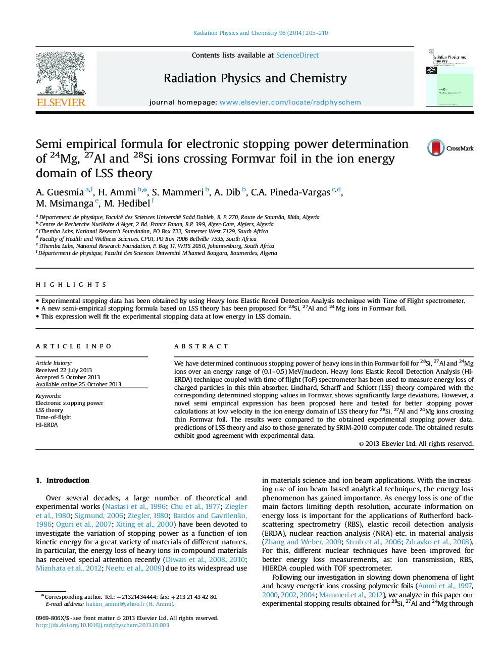 Semi empirical formula for electronic stopping power determination of 24Mg, 27Al and 28Si ions crossing Formvar foil in the ion energy domain of LSS theory