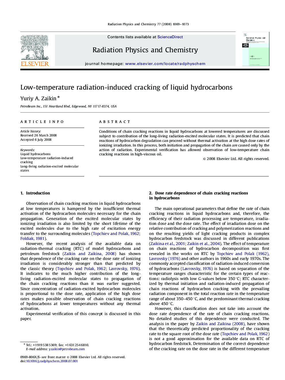 Low-temperature radiation-induced cracking of liquid hydrocarbons