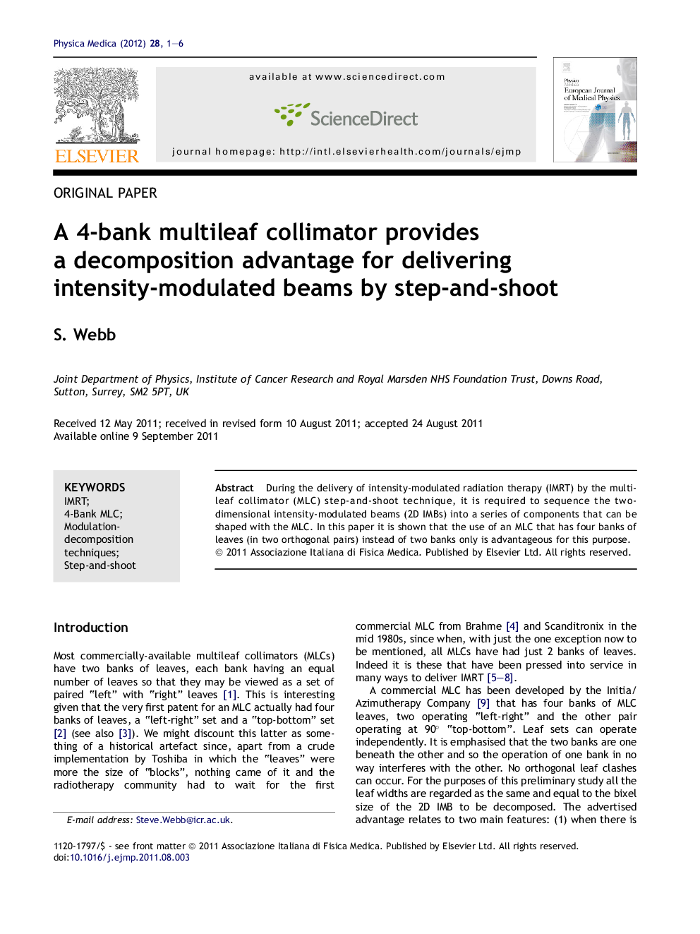 A 4-bank multileaf collimator provides a decomposition advantage for delivering intensity-modulated beams by step-and-shoot