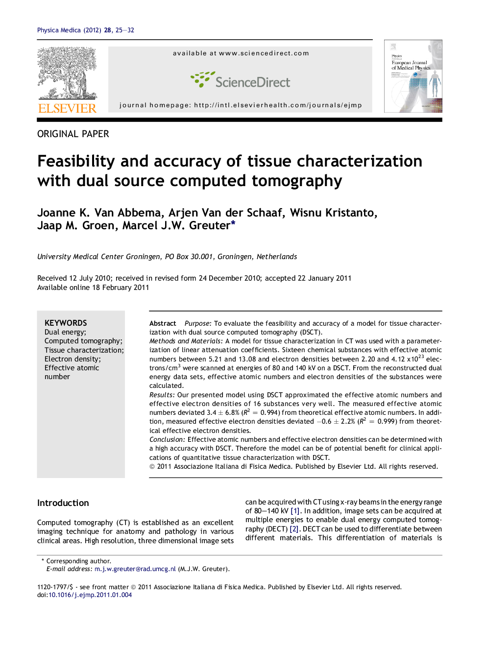 Feasibility and accuracy of tissue characterization with dual source computed tomography