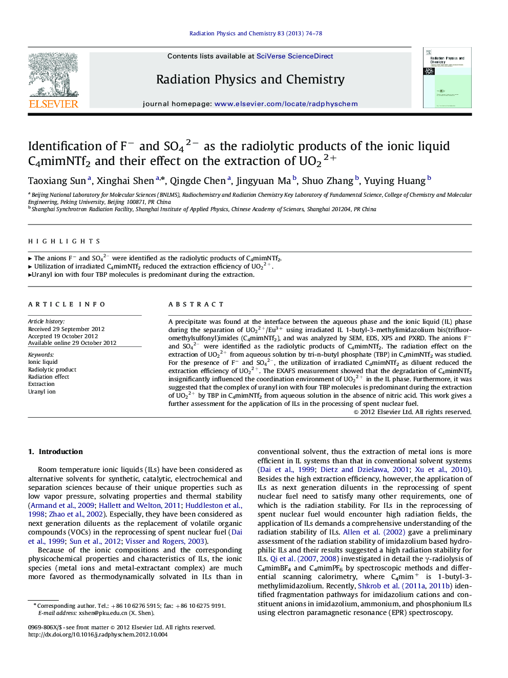 Identification of F− and SO42− as the radiolytic products of the ionic liquid C4mimNTf2 and their effect on the extraction of UO22+