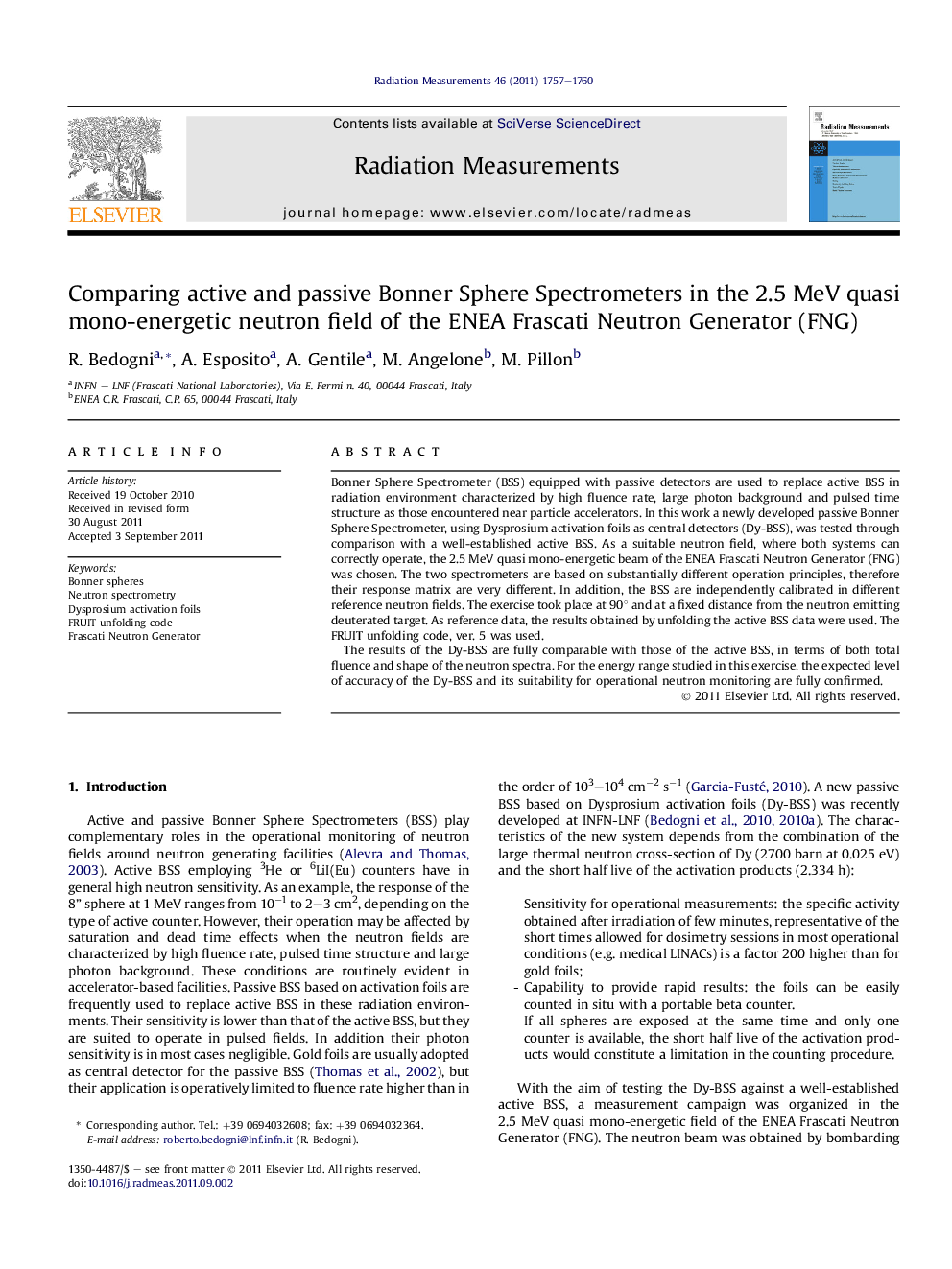 Comparing active and passive Bonner Sphere Spectrometers in the 2.5 MeV quasi mono-energetic neutron field of the ENEA Frascati Neutron Generator (FNG)