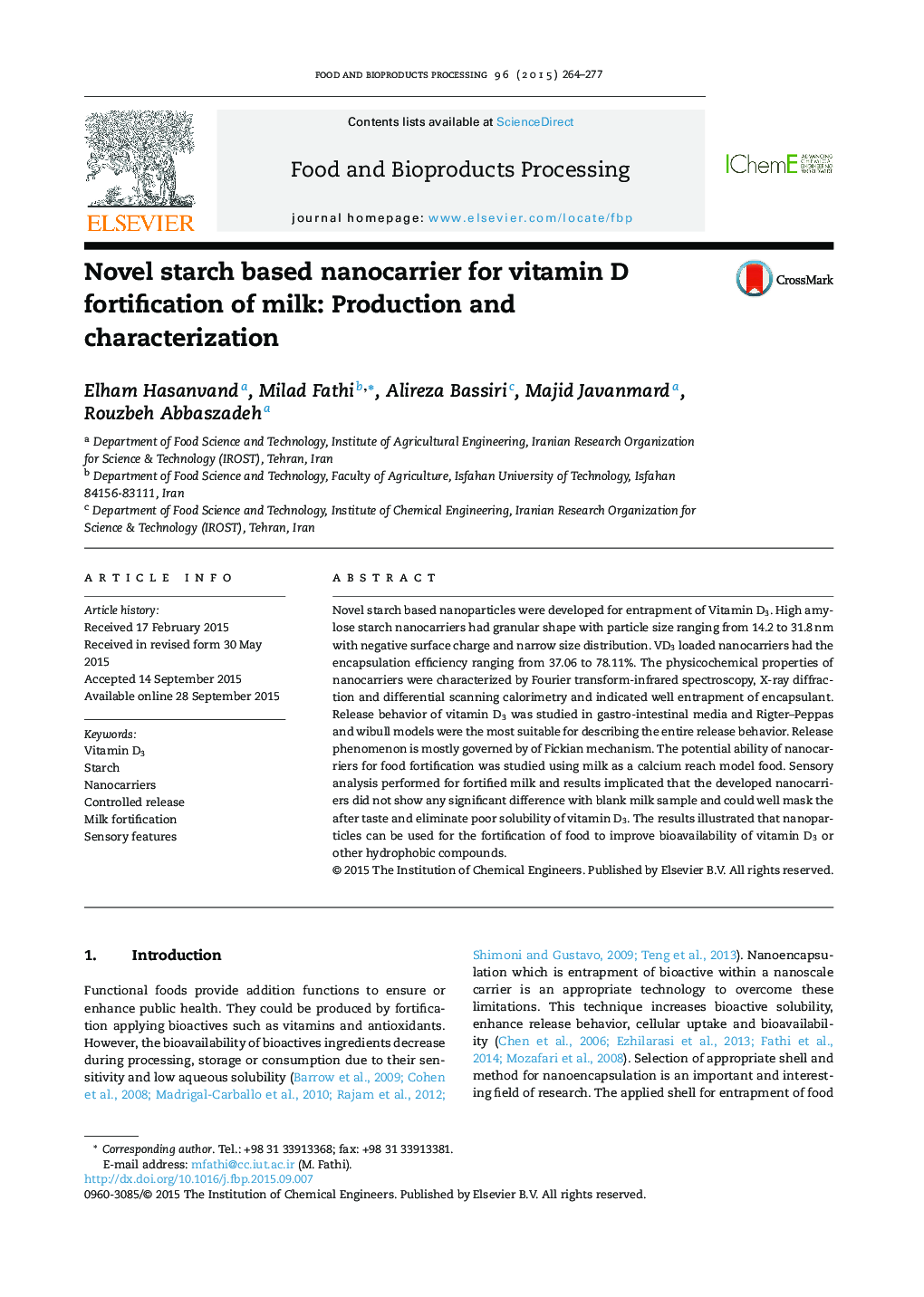 Novel starch based nanocarrier for vitamin D fortification of milk: Production and characterization