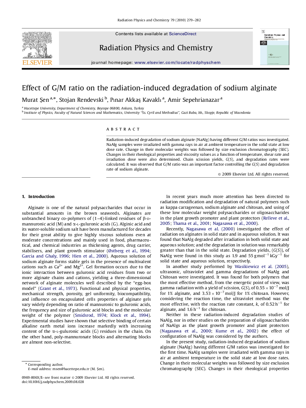 عکس صفحه اول مقاله: Effect of G/M ratio on the radiation-induced degradation of sodium alginate Effect of G/M ratio on the radiation-induced degradation of sodium alginate