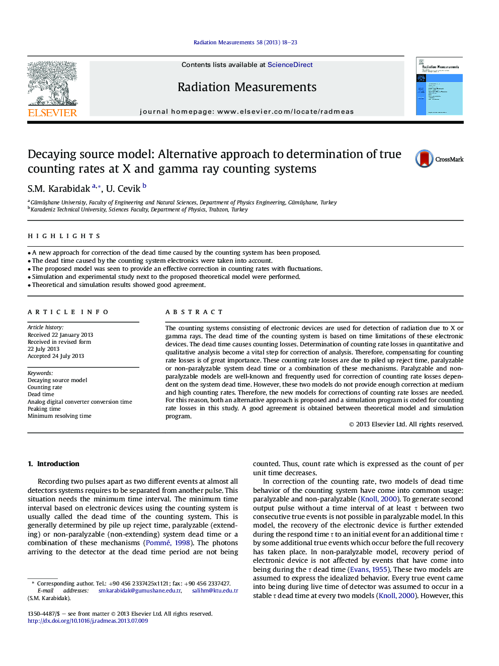 Decaying source model: Alternative approach to determination of true counting rates at X and gamma ray counting systems