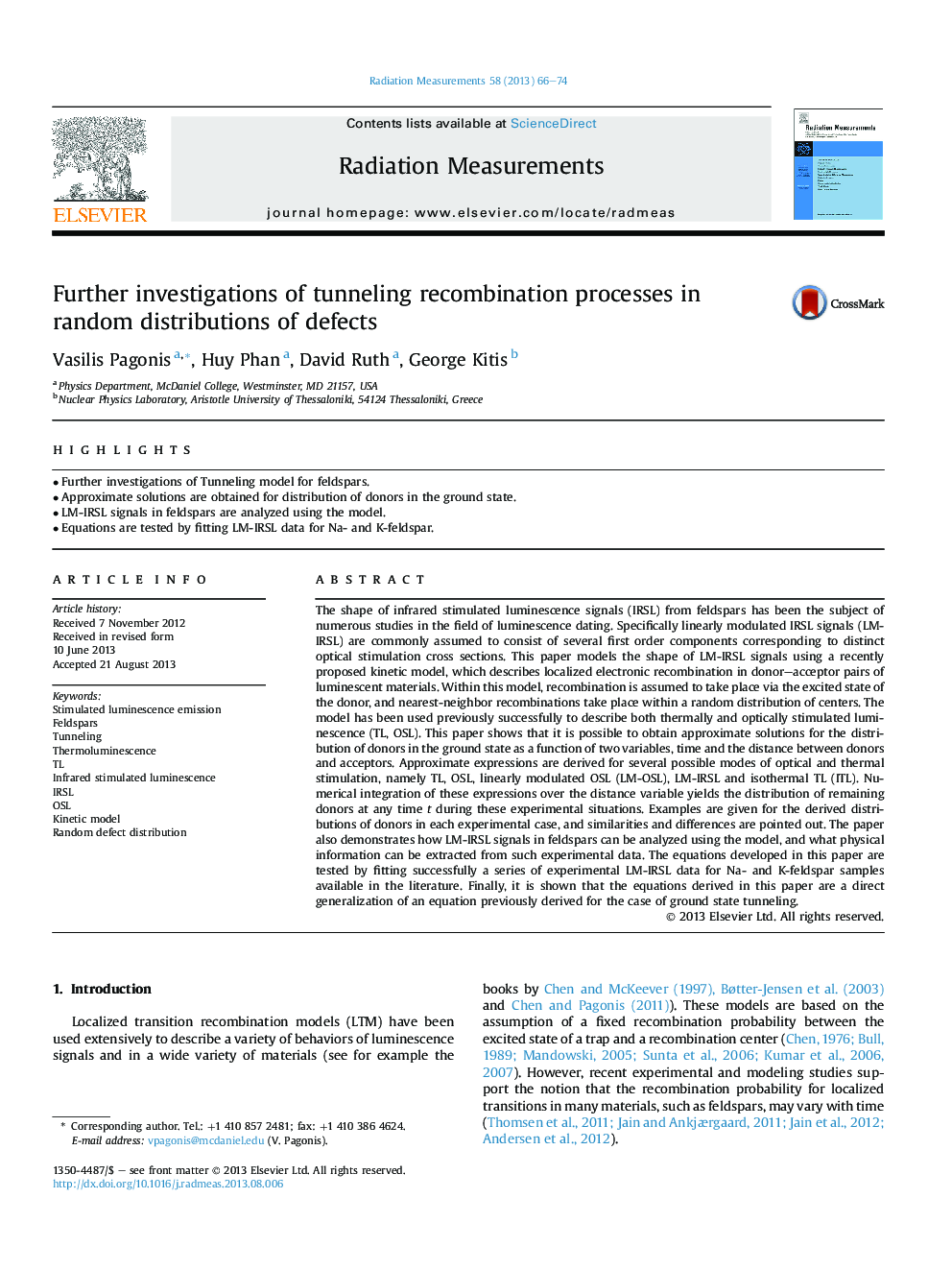 Further investigations of tunneling recombination processes in random distributions of defects