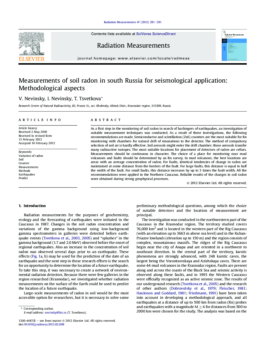 Measurements of soil radon in south Russia for seismological application: Methodological aspects