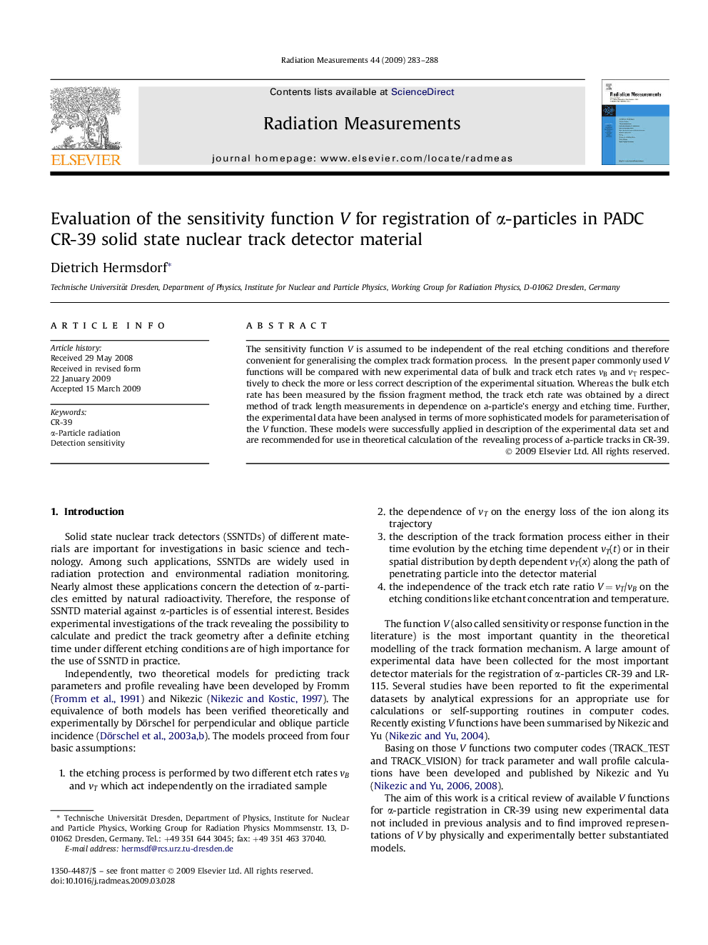 Evaluation of the sensitivity function V for registration of Î±-particles in PADC CR-39 solid state nuclear track detector material