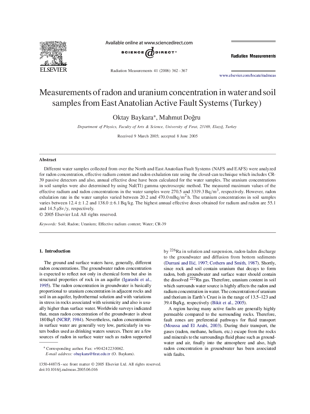 Measurements of radon and uranium concentration in water and soil samples from East Anatolian Active Fault Systems (Turkey)