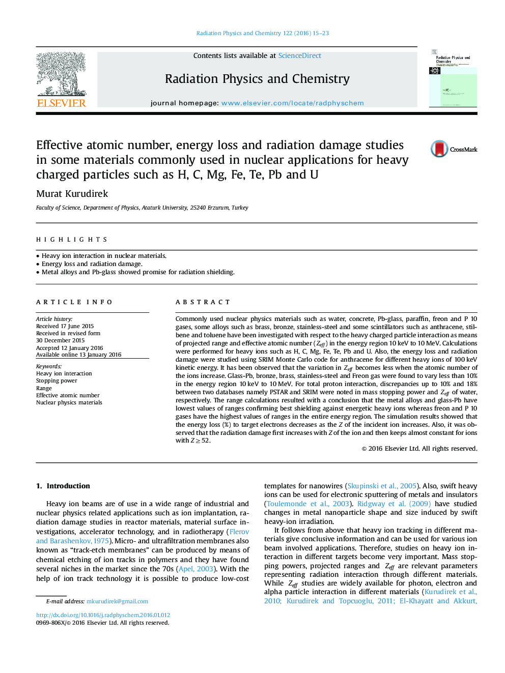 Effective atomic number, energy loss and radiation damage studies in some materials commonly used in nuclear applications for heavy charged particles such as H, C, Mg, Fe, Te, Pb and U