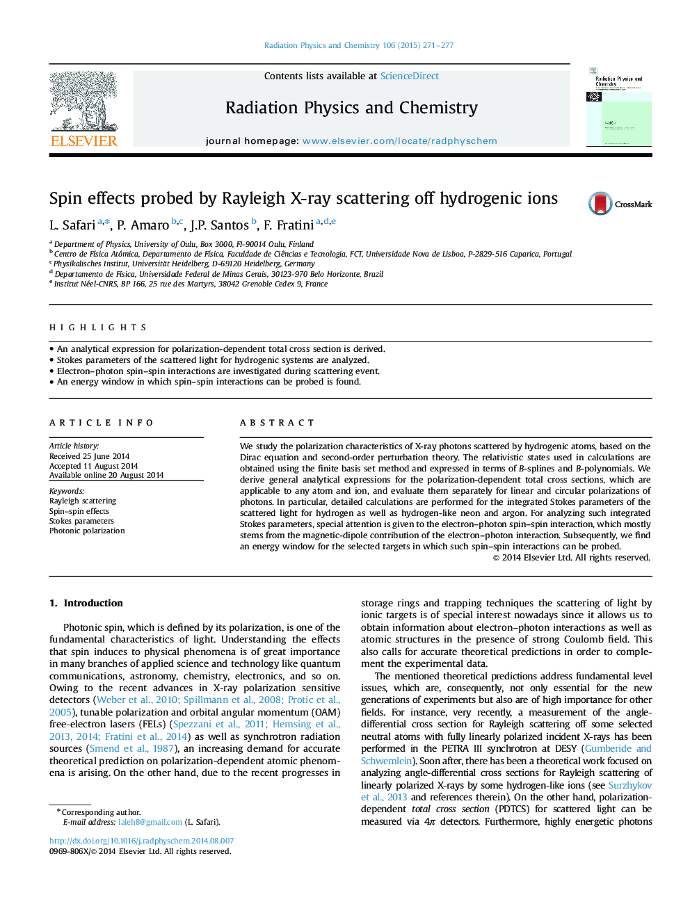 Spin effects probed by Rayleigh X-ray scattering off hydrogenic ions