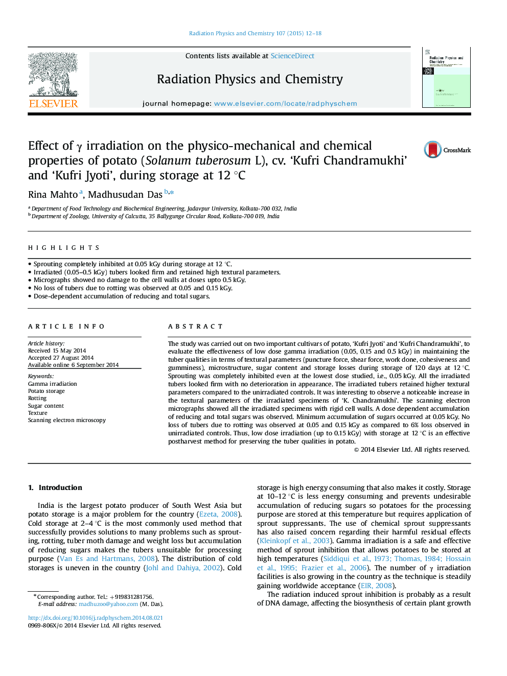 Effect of γ irradiation on the physico-mechanical and chemical properties of potato (Solanum tuberosum L), cv. ‘Kufri Chandramukhi’ and ‘Kufri Jyoti’, during storage at 12 °C