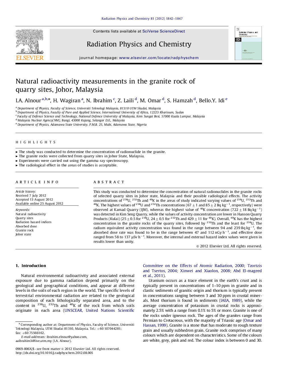 Natural radioactivity measurements in the granite rock of quarry sites, Johor, Malaysia