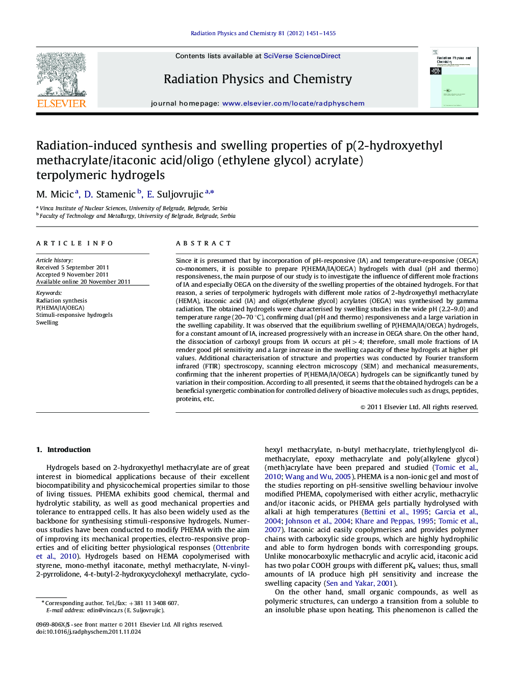 Radiation-induced synthesis and swelling properties of p(2-hydroxyethyl methacrylate/itaconic acid/oligo (ethylene glycol) acrylate) terpolymeric hydrogels