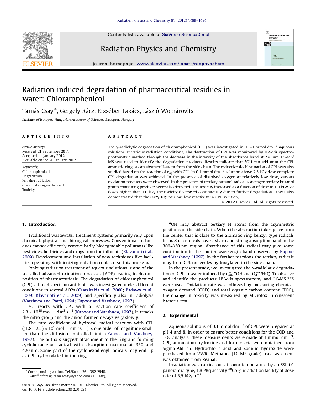 Radiation induced degradation of pharmaceutical residues in water: Chloramphenicol