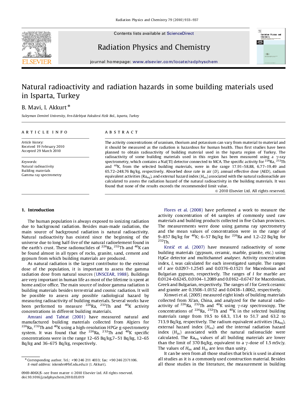 Natural radioactivity and radiation hazards in some building materials used in Isparta, Turkey