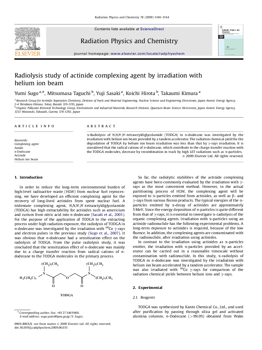 Radiolysis study of actinide complexing agent by irradiation with helium ion beam