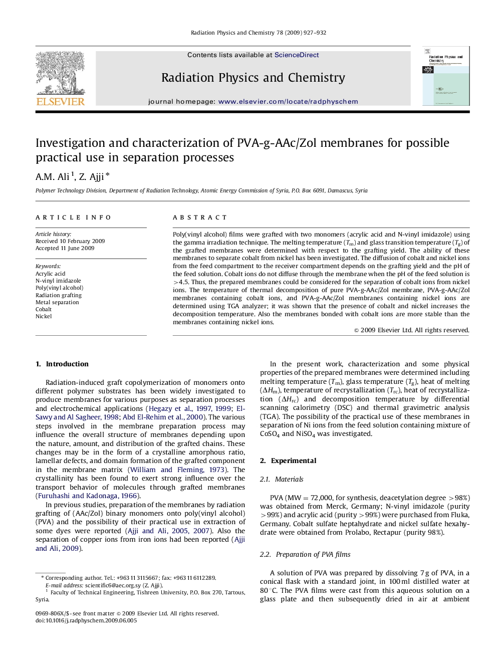 Investigation and characterization of PVA-g-AAc/Zol membranes for possible practical use in separation processes