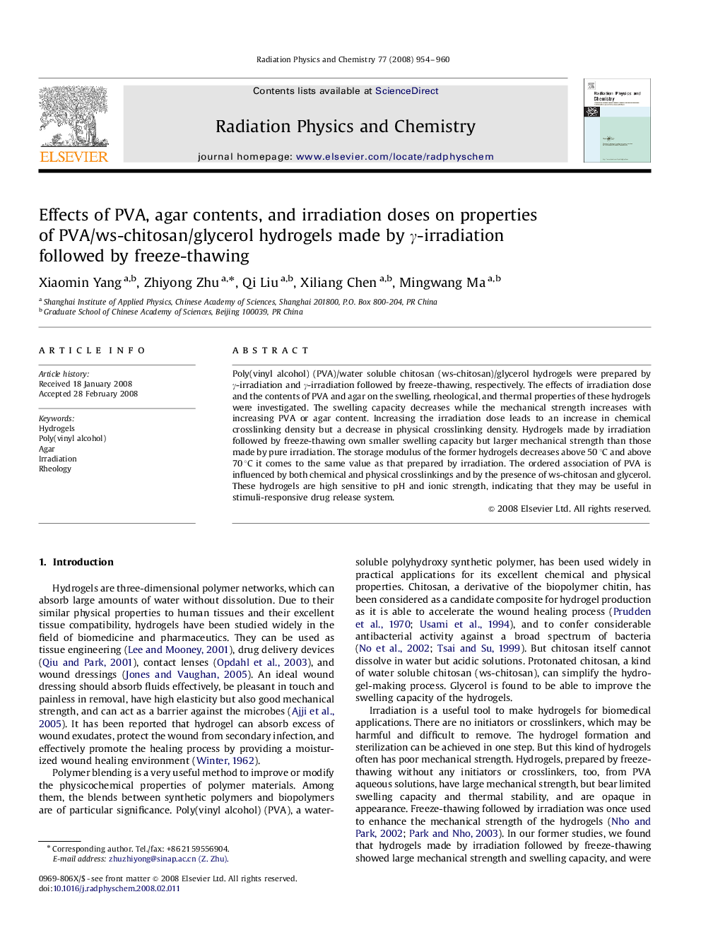 Effects of PVA, agar contents, and irradiation doses on properties of PVA/ws-chitosan/glycerol hydrogels made by γ-irradiation followed by freeze-thawing