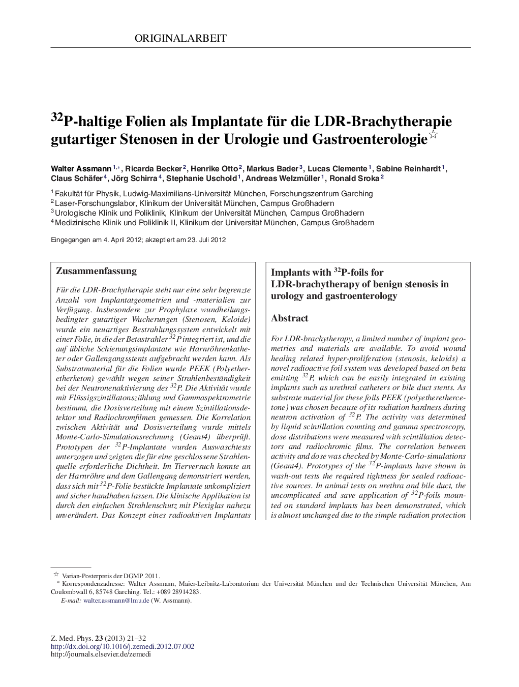 32P-haltige Folien als Implantate für die LDR-Brachytherapie gutartiger Stenosen in der Urologie und Gastroenterologie 