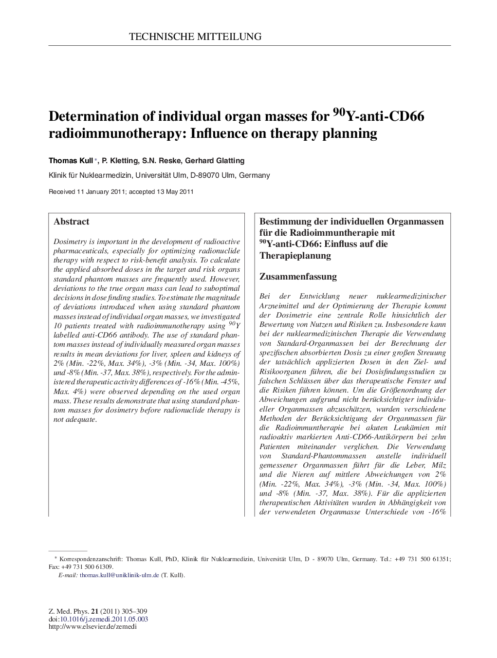 Determination of individual organ masses for 90Y-anti-CD66 radioimmunotherapy: Influence on therapy planning