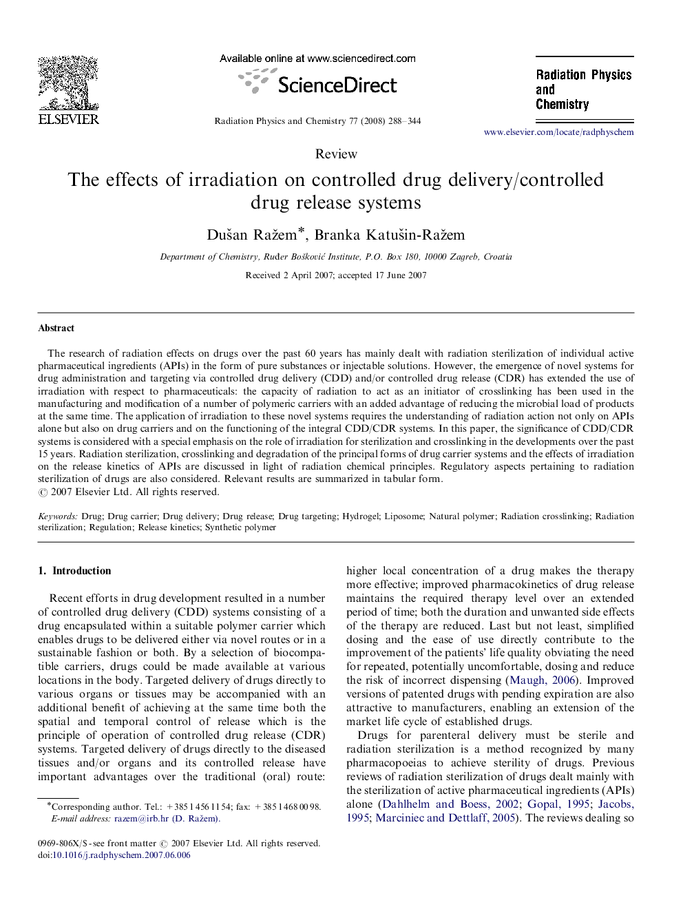 The effects of irradiation on controlled drug delivery/controlled drug release systems