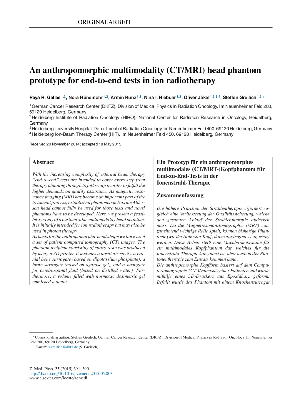 An anthropomorphic multimodality (CT/MRI) head phantom prototype for end-to-end tests in ion radiotherapy