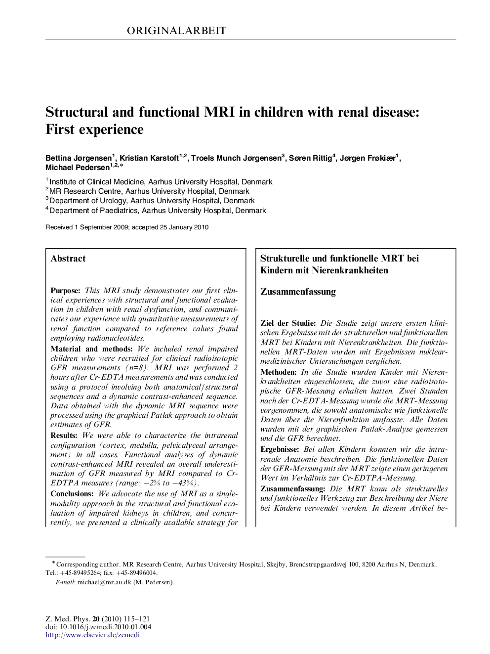 Structural and functional MRI in children with renal disease: First experience