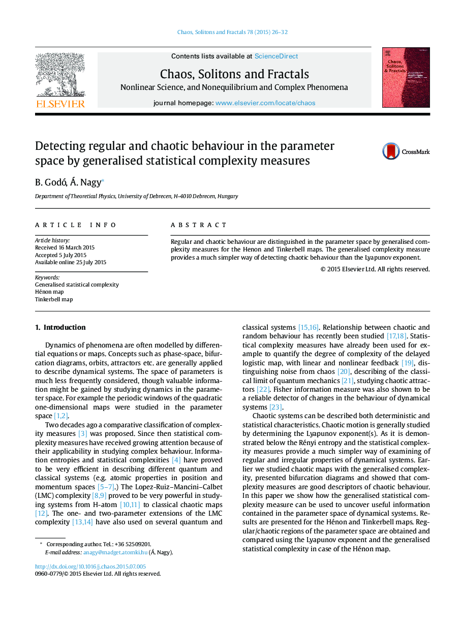 Detecting regular and chaotic behaviour in the parameter space by generalised statistical complexity measures