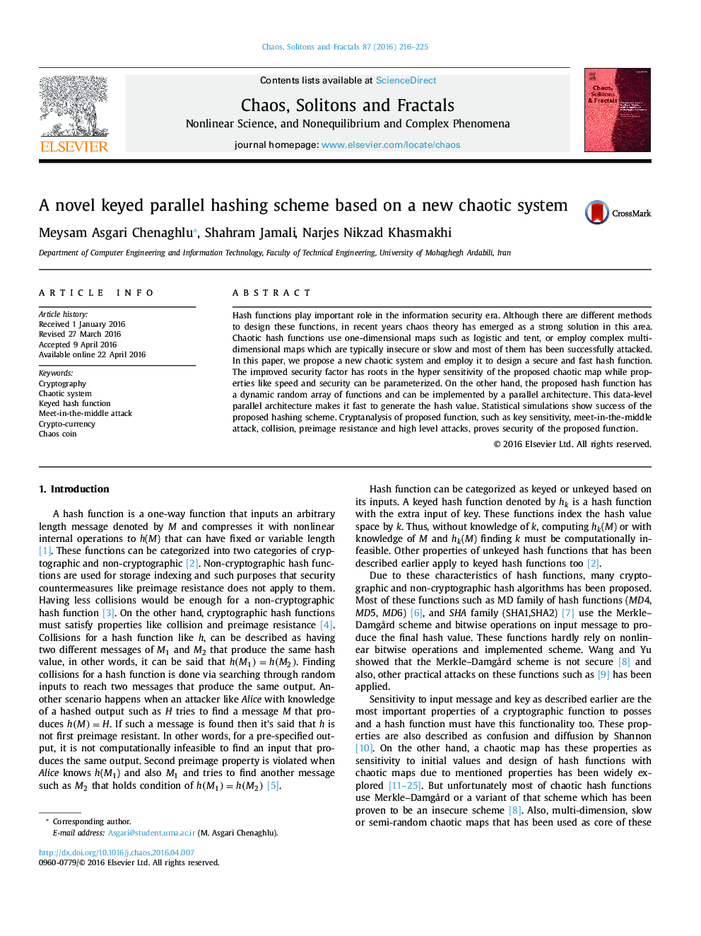 A novel keyed parallel hashing scheme based on a new chaotic system