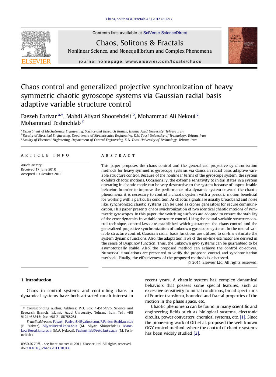 عکس صفحه اول مقاله: Chaos control and generalized projective synchronization of heavy symmetric chaotic gyroscope systems via Gaussian radial basis adaptive variable structure control Chaos control and generalized projective synchronization of heavy symmetric chaotic gyroscope systems via Gaussian radial basis adaptive variable structure control